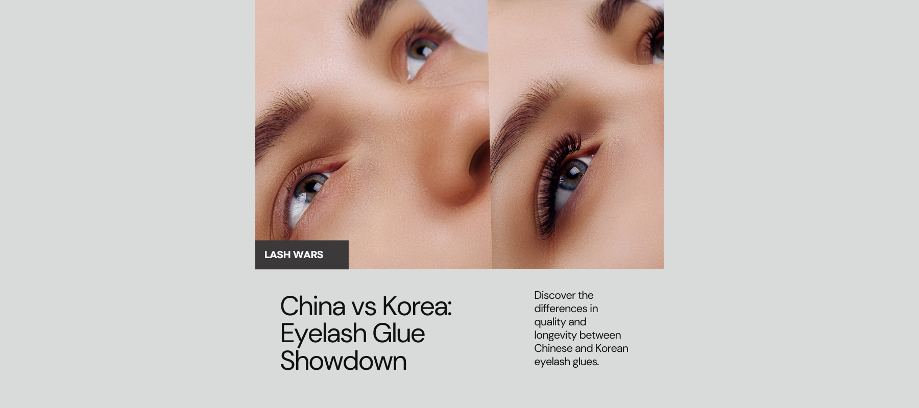 Lash Wars: China Glue vs Korean Glue - Which is Best for Your Lashes?